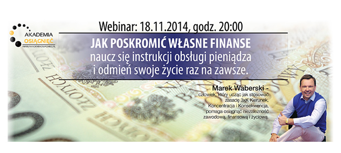 Jak poskromić własne finanse – darmowy webinar